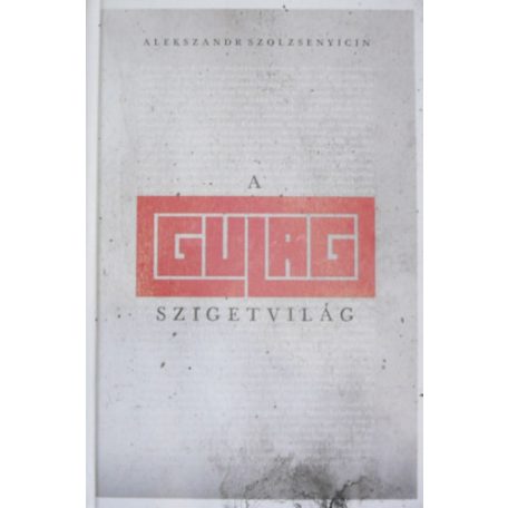 A Gulag szigetvilág I.-III.
