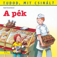 A pék - Tudod, mit csinál?