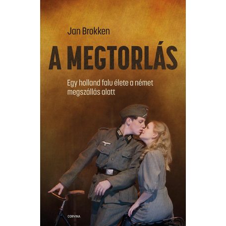 A megtorlás - Egy holland falu élete a n