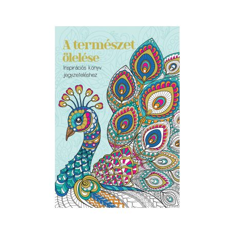 A természet ölelése