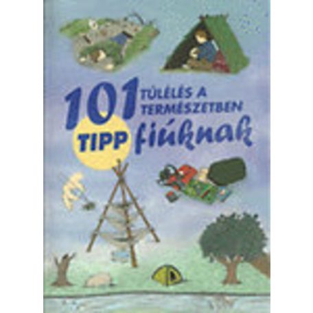 101 tipp fiúknak