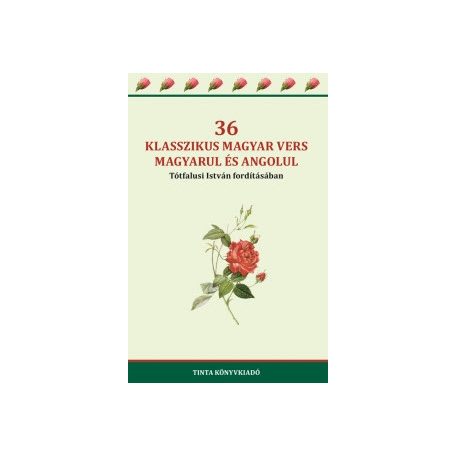 36 klasszikus magyar vers magyarul és an