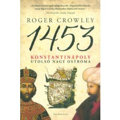 1453 - Konstantinápoly utolsó nagy (puha