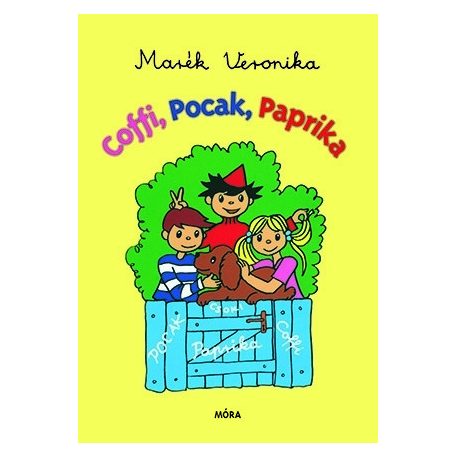 Coffi, Pocak, Paprika (Móra kiadó)