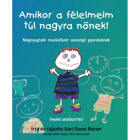 Amikor a félelmeim túl nagyra nőnek!