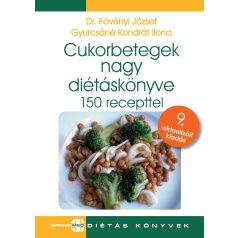 Cukorbetegek nagy diétáskönyve 9. kiadás
