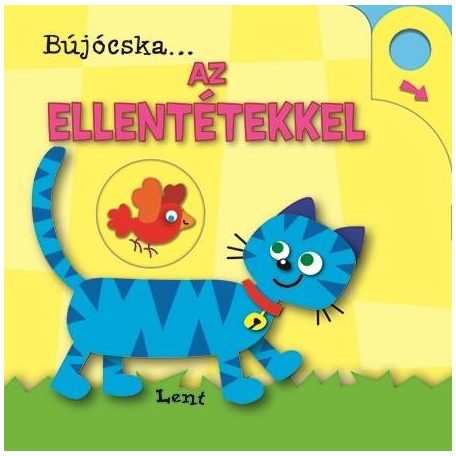 Bújócska... az ellentétekkel
