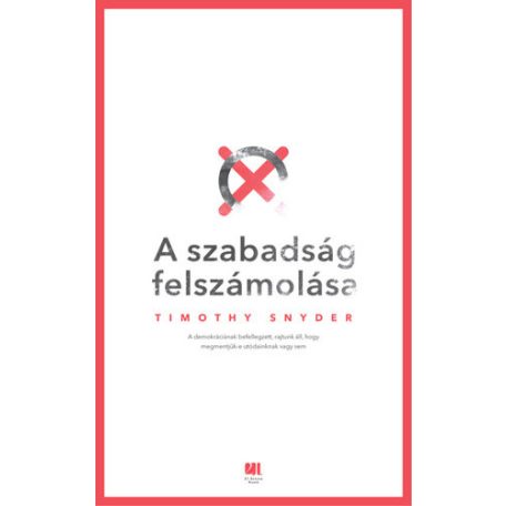 A szabadság felszámolása
