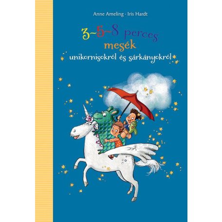 3-5-8 perces mesék unikornisokról és sár