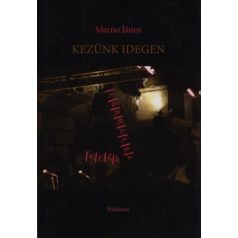 Kezünk idegen