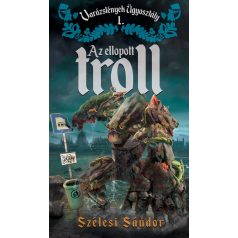 Az ellopott troll - Varázslények Ügyoszt