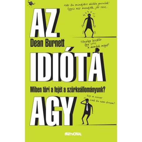 Az idióta agy