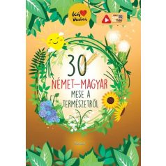 30 német-magyar mese a természetről