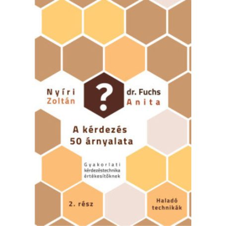 A kérdezés 50 árnyalata II.