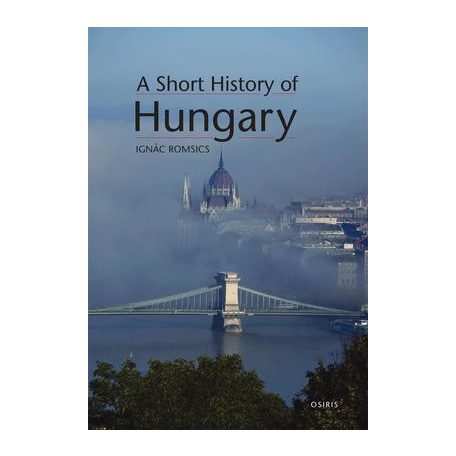 A Short History of Hungary