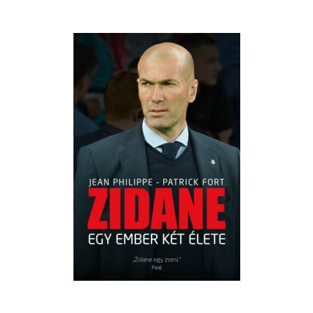 Zidane - Egy ember két élete
