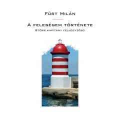 A feleségem története (Fekete Sas, puha)