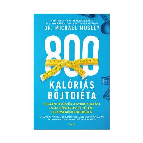 800 kalóriás böjtdiéta
