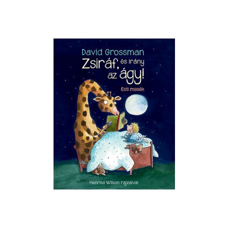 Zsiráf, és irány az ágy!