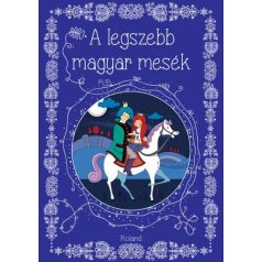 A legszebb magyar mesék (3490,-)