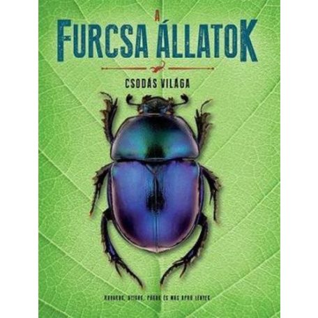 A furcsa állatok csodás világa