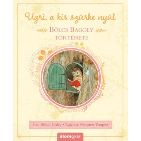 Bölcs Bagoly története - Ugri, a kis szü