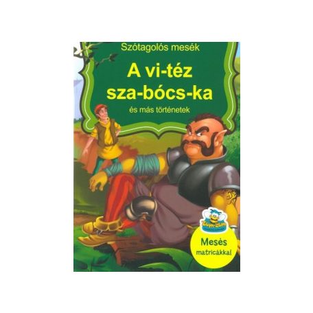 A vi-téz sza-bócs-ka és más történetek