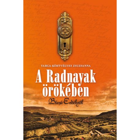A Radnayak öröksége