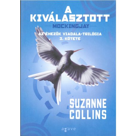 A kiválasztott - Az éhezők viadala 3.