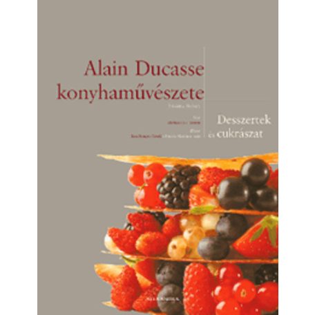 Alain Ducasse konyhaművészete (14999,-)