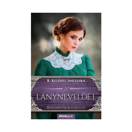 A lánynevelde 1.