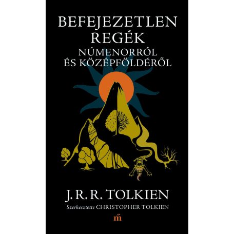 Befejezetlen regék Númenorról és(magvető