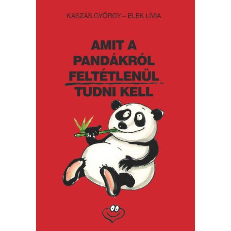 Amit a pandákról feltétlenül t. (1490,-)