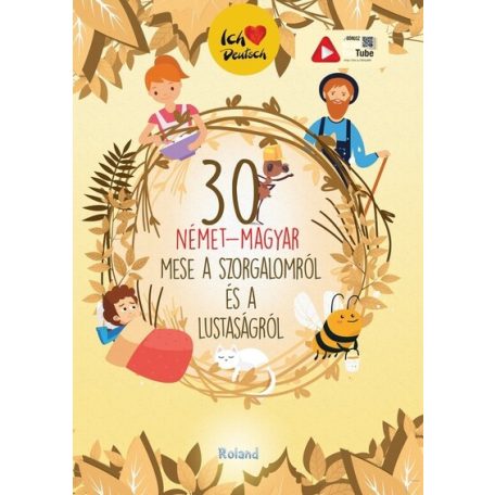 30 német-magyar mese a szorgalomról és a