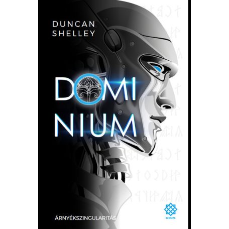 Árnyékszingularitás - Dominium 1.