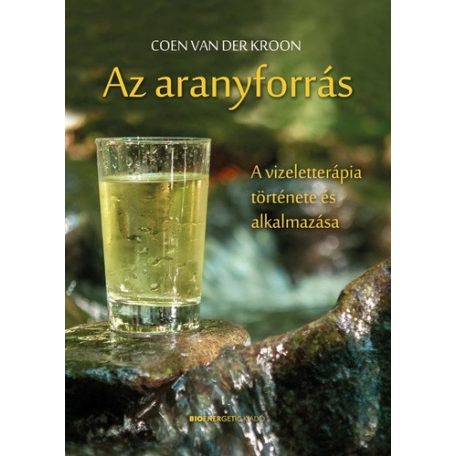 Az aranyforrás  - A vizelette