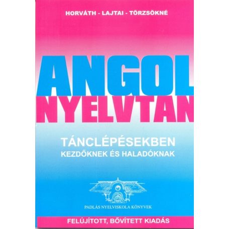 Angol nyelvtan tánclépésekben (felújítot