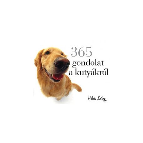 365 gondolat a kutyákról