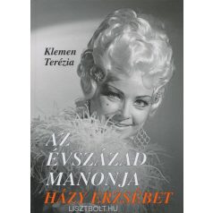 Az évszázad Manonja - Házy Erzsébet
