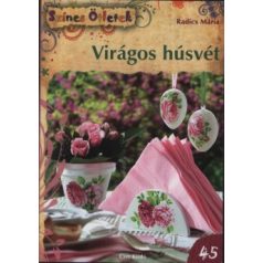 Virágos húsvét (Színes ötletek)