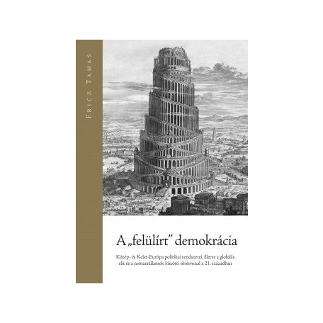 A "felülírt" demokrácia