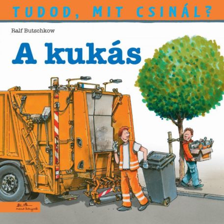 A kukás - Tudod, mit csinál?