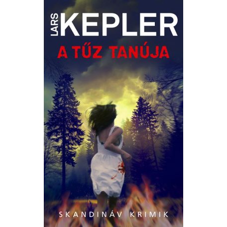 A tűz tanúja