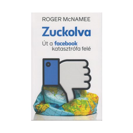 Zuckolva - Út a facebook katasztrófa fel