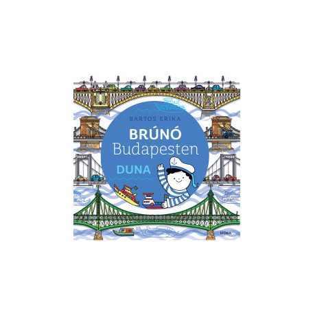 Brúnó Budapesten 5. - Duna