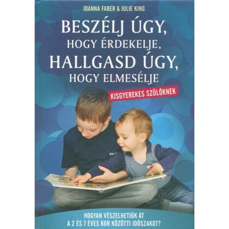 Beszélj úgy, hogy érdekelje -  kisgye(A