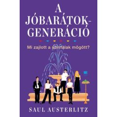 A jóbarátok-generáció