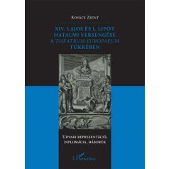 XIV. Lajos és I. Lipót hatalmi versengés