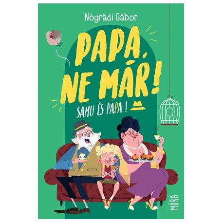 Papa, ne már! - Samu és papa