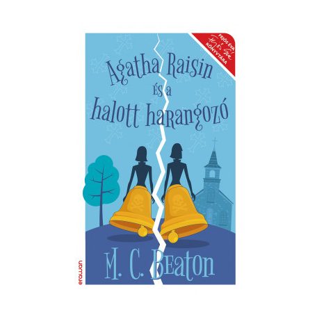 Agatha Raisin és a halott harangozó